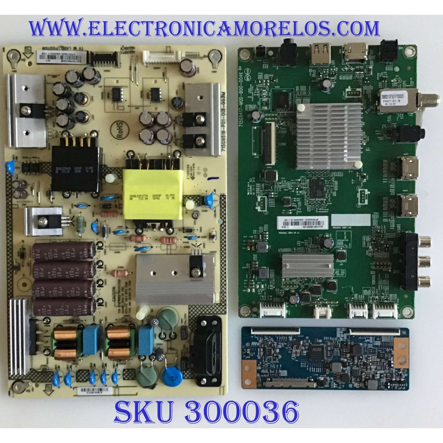 KIT DE TARJETAS PARA SHARP ROKU TV / MAIN 756TXICB01K002 / 715G9417-M01-B00-004Y / FUENTE PLTVHY291XAG5 / 715G9519-P01-001-003M / T-CON 5550T15C07 / 55.50T15.C07 / T430HVN01.0 / PANEL TPT500J1-HVN07.U REV:S500AH / MODELO LC-50LB601U